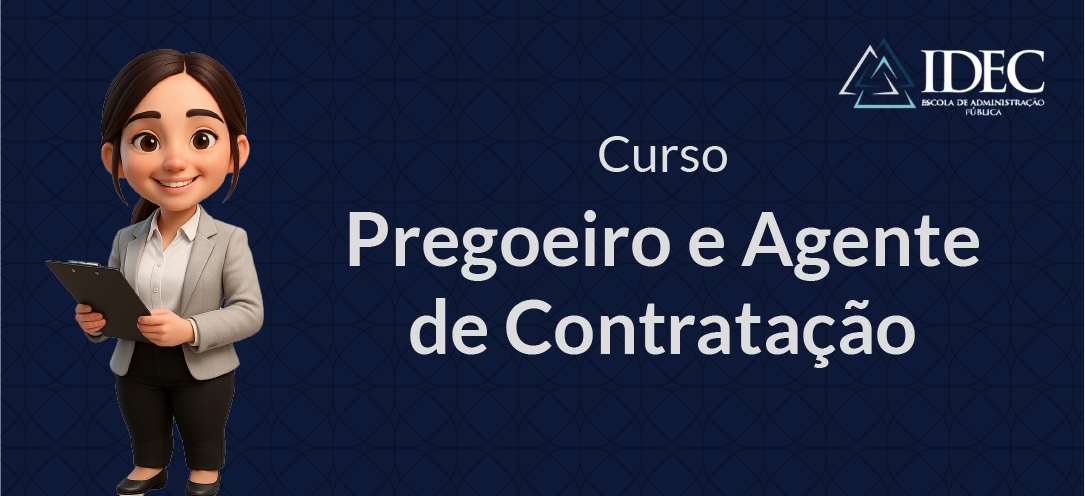 Pregoeiro e Agente de Contratação